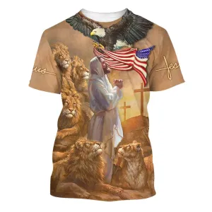 Jesus Pray Lion And Eagle American 3d All Over Print Shirt - Christian 3d Shirts For Men Women