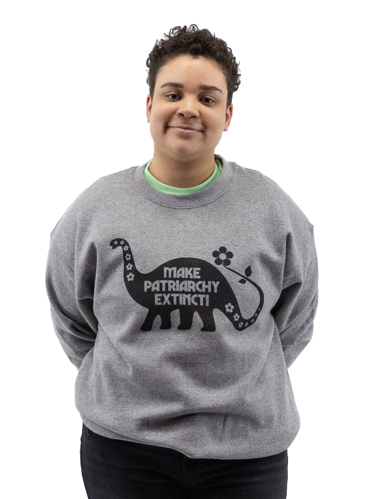 Make Patriarchy Extinct Sweatshirt